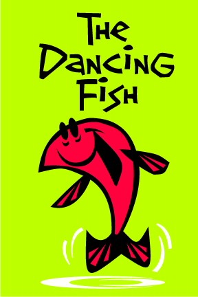 The Dancing Fish is a kid faorite!
